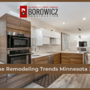 Home Remodeling Trends Minnesota 2025